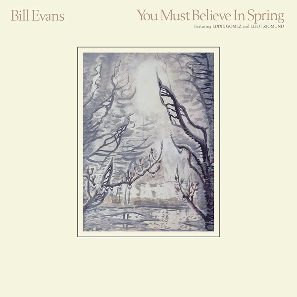 BILL EVANS You Must Believe In Spring CD